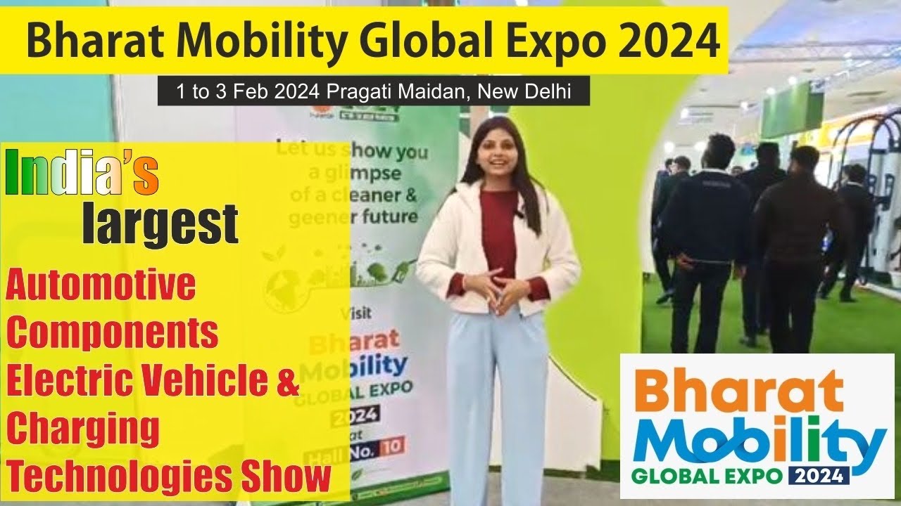 Bharat Mobility Global Expo 2024 II Automotive components II Electric